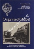 Organised Chaos! - A transcription of the Bath (Green Park) Running Foreman's log Book for 1960/61 with additional information by MACDERMOTT, Brian